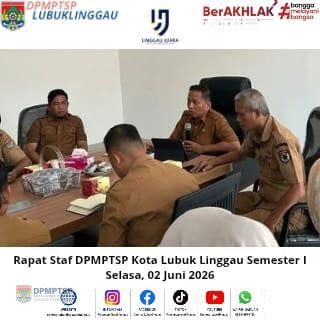 Rapat Staf DPMPTSP Kota Lubuk Linggau telah dilaksanakan ✅