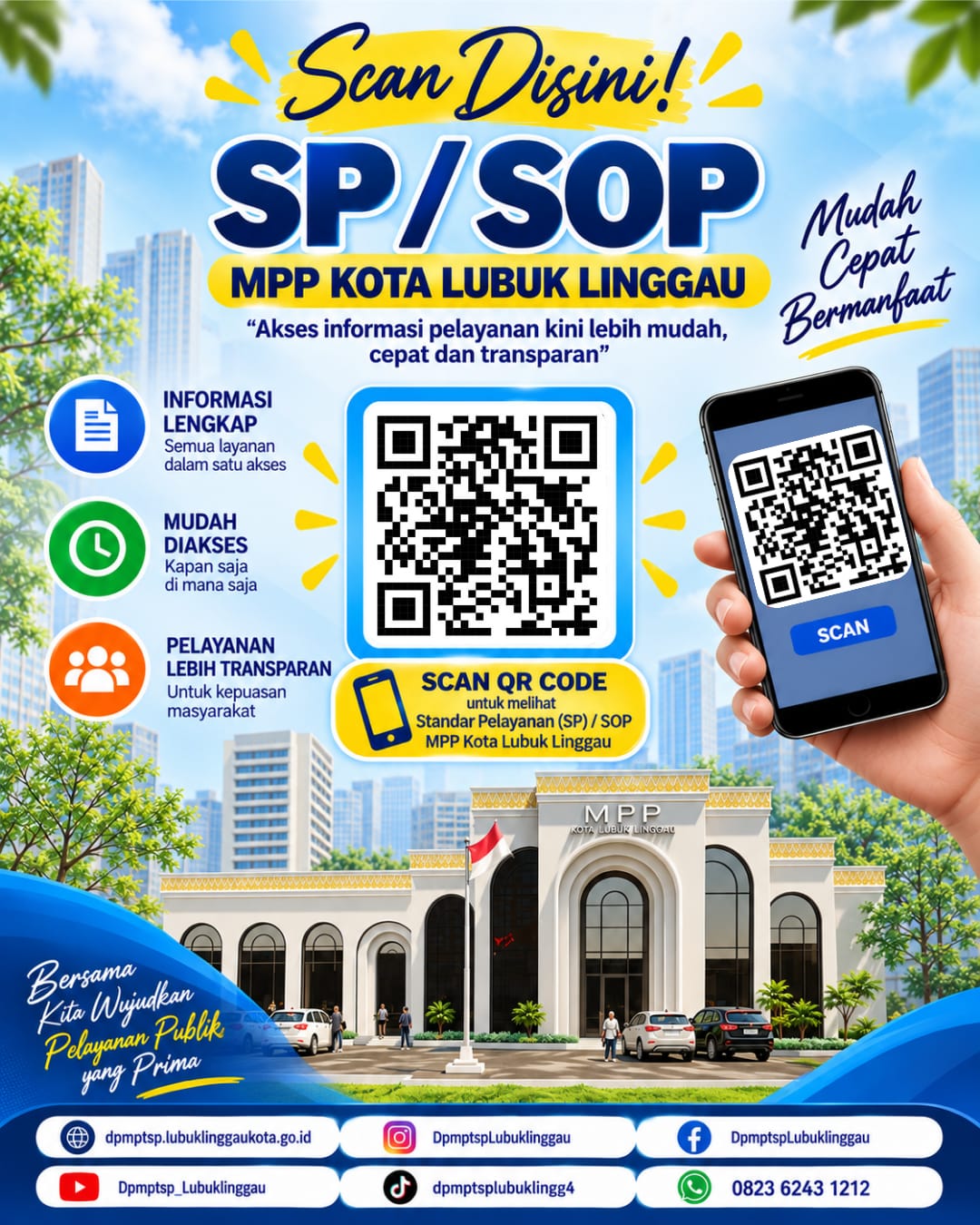SCAN DISINI! SP/SOP MPP KOTA LUBUK LINGGAU